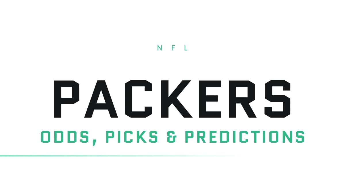 Packers Odds, Picks and Predictions