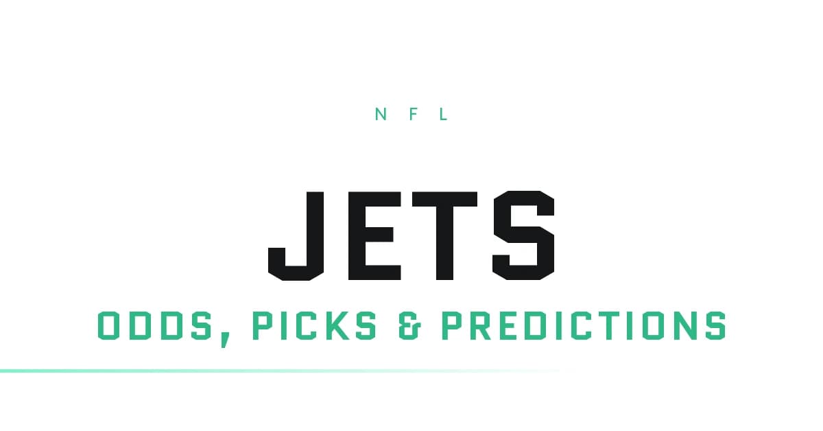 Jets Odds, Picks and Prediction